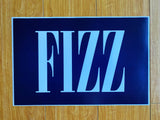 That "FIZZ" 11 x 17 print